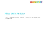 Alive with activity